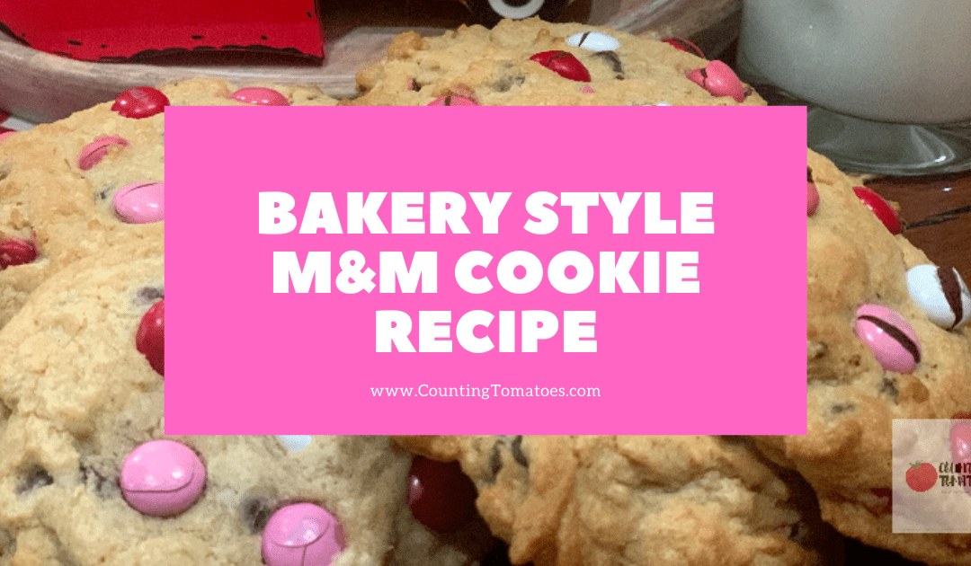 Bakery Style M&M Cookies